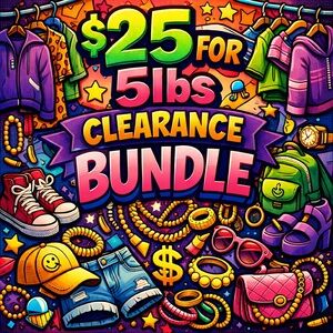$25 for 5 lbs CLEARANCE bundle
